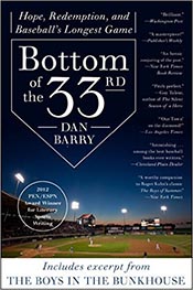 Dan Barry: Bottom of the 33rd
