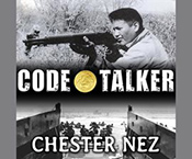 Chester Nez: Code Talker