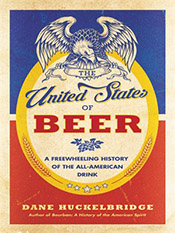 Dane Hucklebridge: The United States of Beer