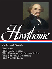 Nathaniel Hawthorne: Collected Novels
