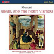Gian Carlo Menotti: Amahl and the Night Visitors