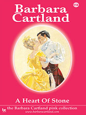 Barbara Cartland: A Heart of Stone