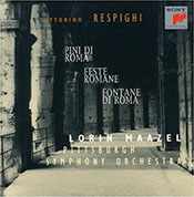 Ottorino Respighi: Roman Trilogy