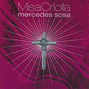 Mercedes Sosa: Misa Criolla