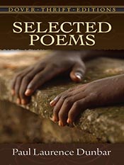 Paul Laurence Dunbar: Selected Poems