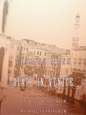 Thomas Mann: Death in Venice
