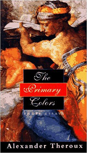 Alexander Theroux: The Primary Colors