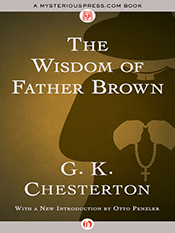 G. K. Chesterton: The Wisdom of Father Brown