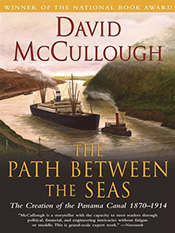 David McCullough: The Path Between the Seas