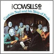 The Cowsills: Captain Sad and His Ship of Fools