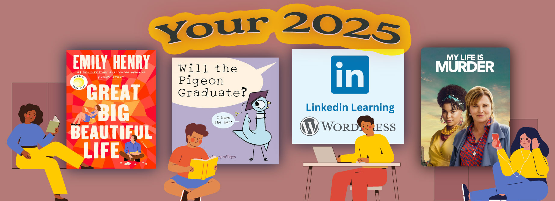 Your 2025 header with book covers, dvd cover, and course name