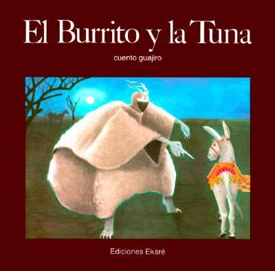 Book cover for El burrito y la tuna: Cuento guajiro