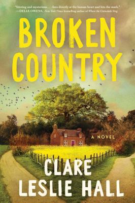 Book cover of Broken country : a novel 