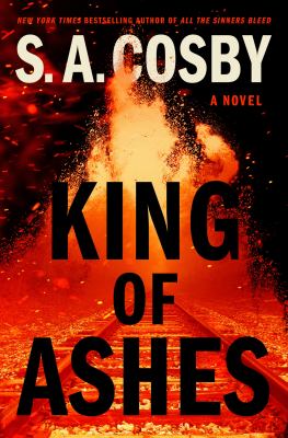 Book cover of King of ashes : a novel 