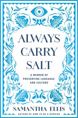 Book cover of Always carry salt 
