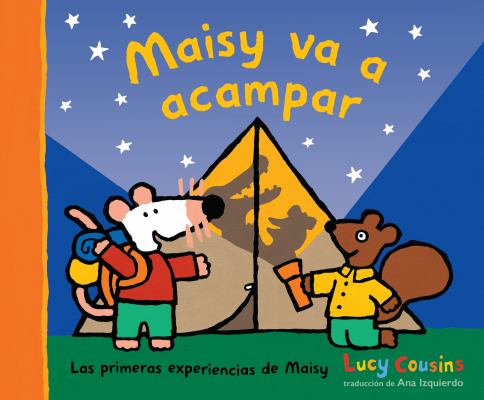 Book cover of Maisy va a acampar.