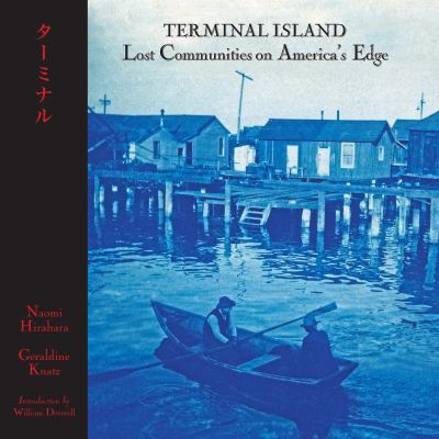 Book cover of Terminal Island : lost communities on America's edge