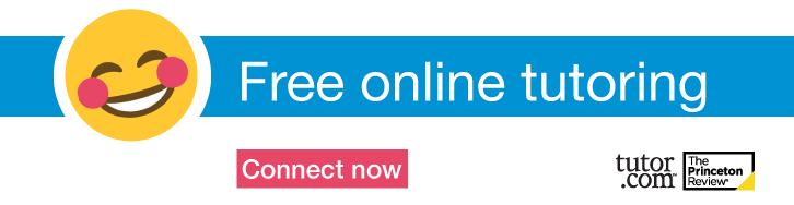 Free online tutoring through Tutor.com - connect now