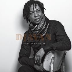 Vidas Pra Contar Djavan 