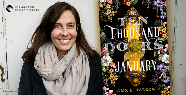 Alix E. Harrow and her first novel The Ten Thousand Doors of January