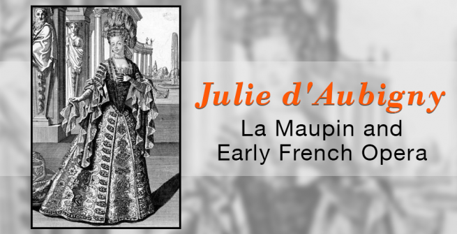 French duellist and opera singer Julie d'Aubigny (1670–1707). Anonymous print. 