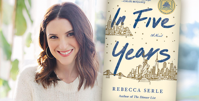 Author Rebecca Serle and her latest novel, In Five Years