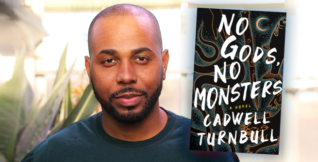 Author Cadwell Turnwell and his latest novel, No Gods, No Monsters