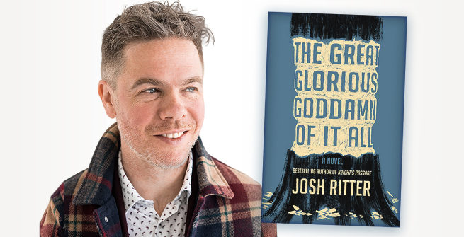 Josh Ritter and his latest novel, The Great Glorious Goddamn of It All