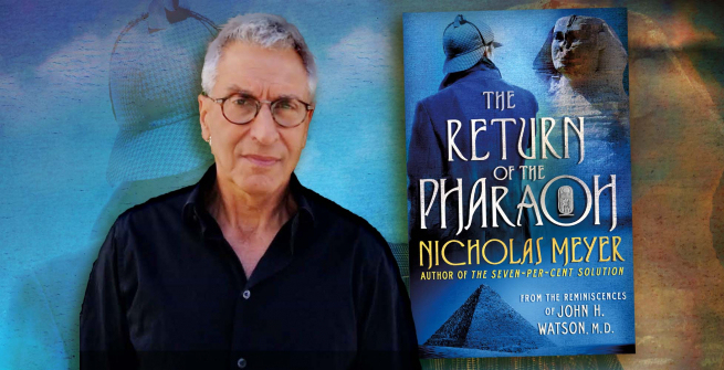 Author Nicholas Meyer and his latest book, The Return of the Pharaoh