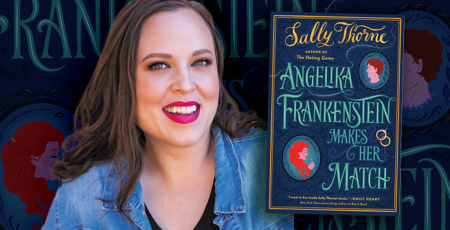 Author Sallt Thorne and her latest novel, Angelika Frankenstein Makes Her Match