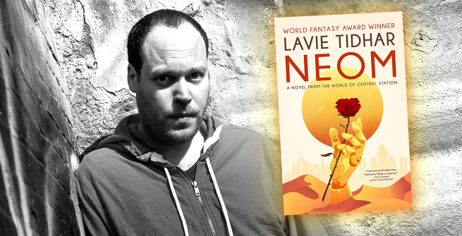 Author Lavie Tidhar and his latest novel, Neom