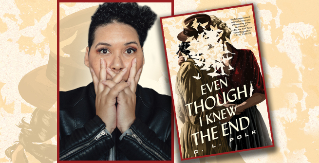 C.L. Polk and their book Even Though I Knew the End