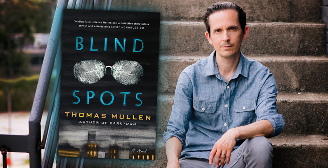 Author Thomas Mullen and his latest novel, Blind Spots