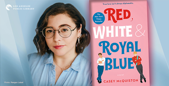 Author Casey McQuiston and her first novel, Red, White & Royal Blue