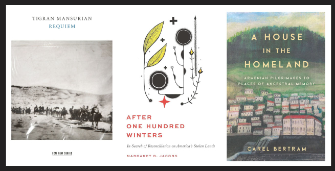 Three books of many about stolen lands and the Aremenian Genocide