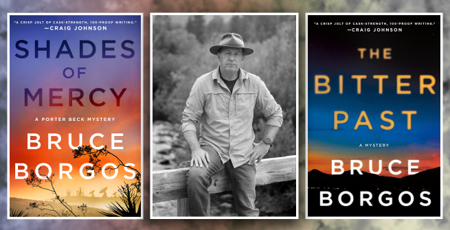 Bruce Borgos between his 2 books covers, Shades of Mercy and the Bitter Past