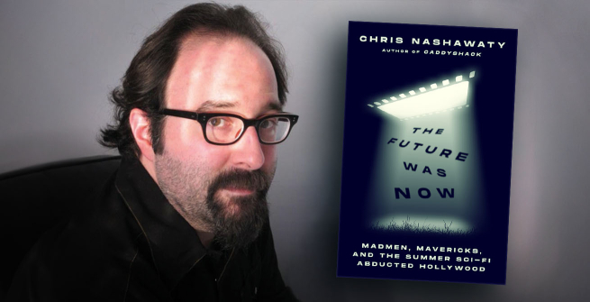 Author Chris Nashawaty and his latest book, The Future Was Now: Madmen, Mavericks, and the Epic Sci-Fi Summer of 1982