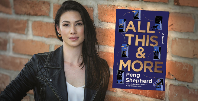 Author Peng Shepherd and her latest novel, All This & More