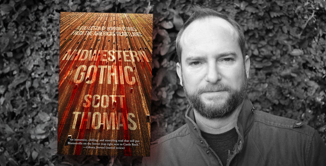 Author Scott Thomas and his latest novel, Midwestern Gothic
