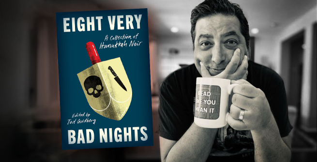 Author Tod Goldberg and his latest anthology, Eight Very Bad Nights