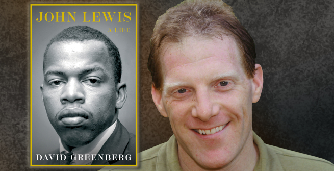 David Greenberg and the cover of his John Lewis biography