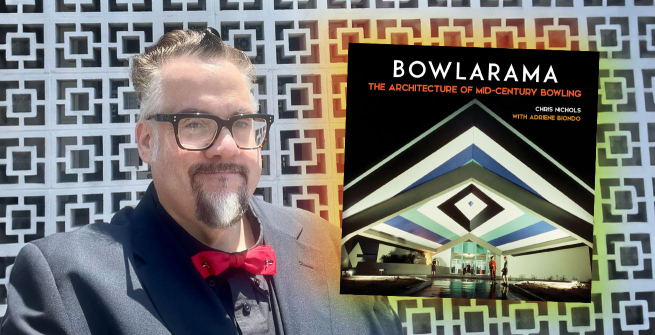Author Chris Nichols and his latest book, Bowlarama!: The Architecture of Mid-Century Bowling