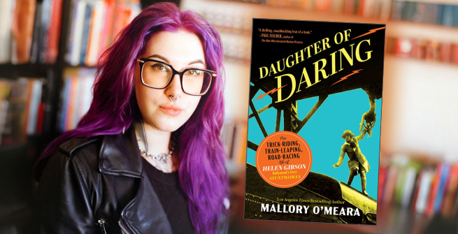 Author Mallory O’Meara and her latest book, Daughter of Daring: The Trick-Riding, Train-Leaping, Road-Racing Life of Helen Gibson, Hollywood’s First Stuntwoman