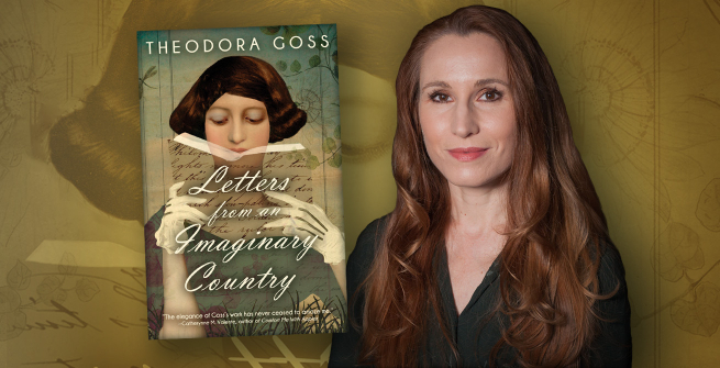 Author Theodora Goss and her latest book, Letters From an Imaginary Country