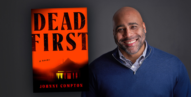 Author Johnny Compton and his latest book, Dead First