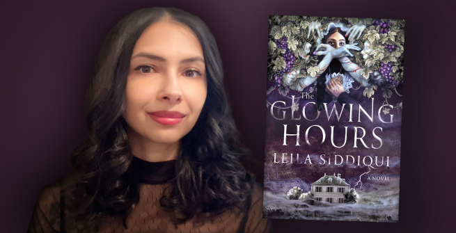 Author Leila Siddiqui and her latest novel, The Glowing Hours