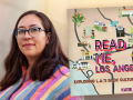 Author Katie Orphan and her book, Read Me Los Angeles: Exploring L.A.’s Book Culture