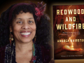 Author Andrea Hairston and her latest novel, Redwood and Wildfire
