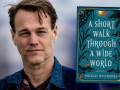 Photo: Roan Westerbeke Author Douglas Westerbeke and his latest book, A Short Walk Through a Wide World