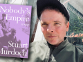 Stuart Murdoch and his debut novel, Nobody's Empire
